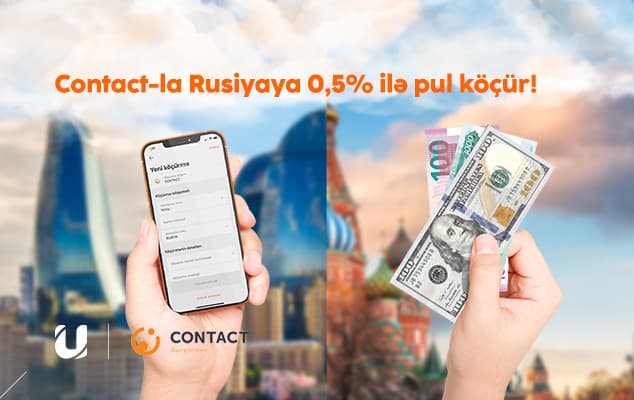 Unibankın mobil əlavəsindən “Contact”la pul köçürmək çox sərfəlidir