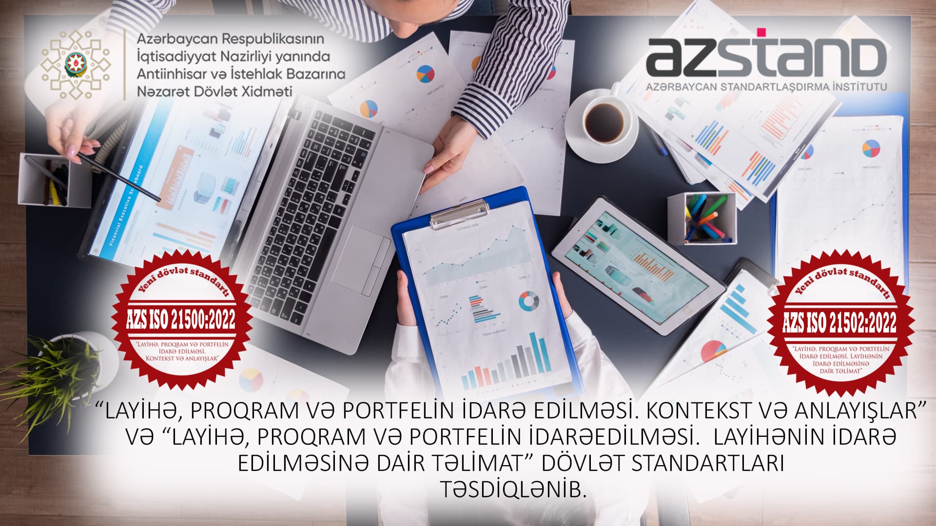 Layihələrin idarə edilməsinə dair yeni dövlət standartları - YENİ TƏLƏBLƏR