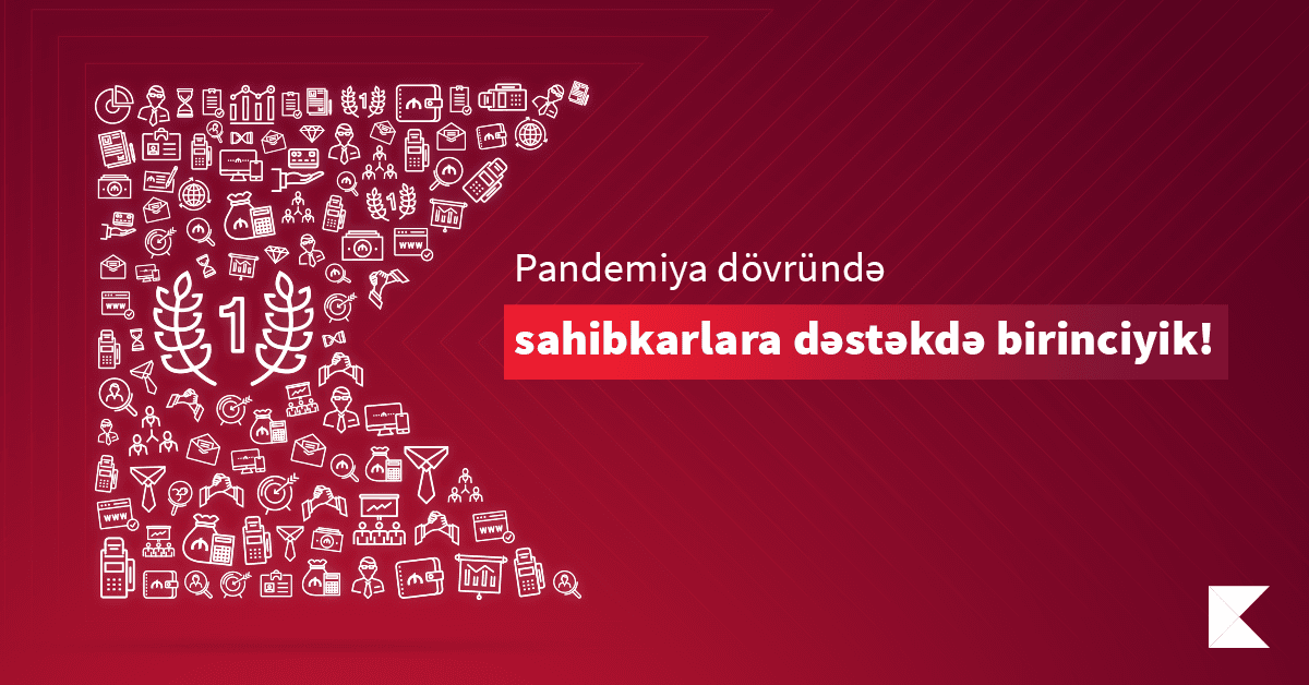 Kapital Bank pandemiya dövründə sahibkarlara dəstək göstərməsi üzrə liderdir