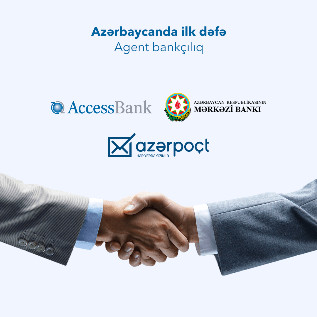 AccessBank agent bankçılıq layihəsinə başlamış ilk yerli bankdır