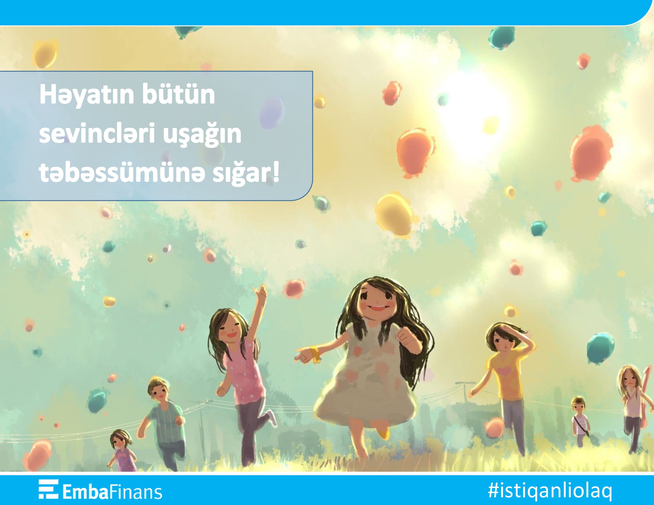 Embafinans hər zaman olduğu kimi körpə balaları unutmayıb