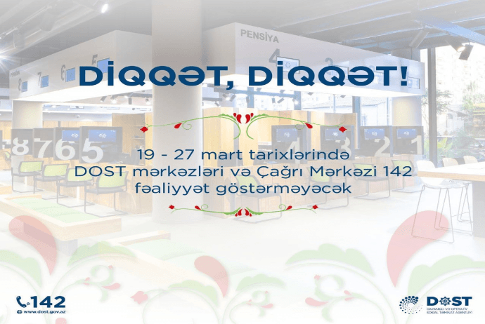 DOST Mərkəzləri 19-27 martda İŞLƏMƏYƏCƏK