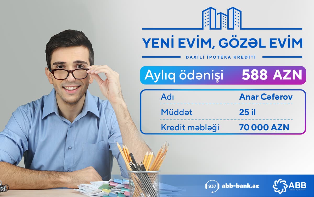 6%-dən başlayan və 25 illik daxili ipoteka