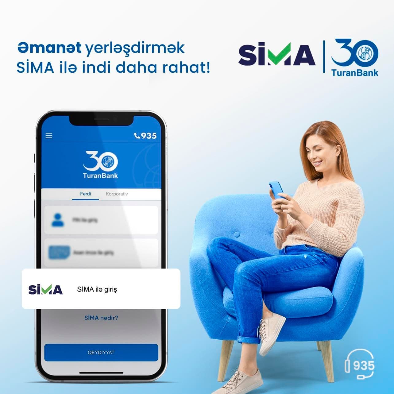 SİMA rəqəmsal imzası ilə TuranBank-da əmanət yerləşdirmək indi daha rahat