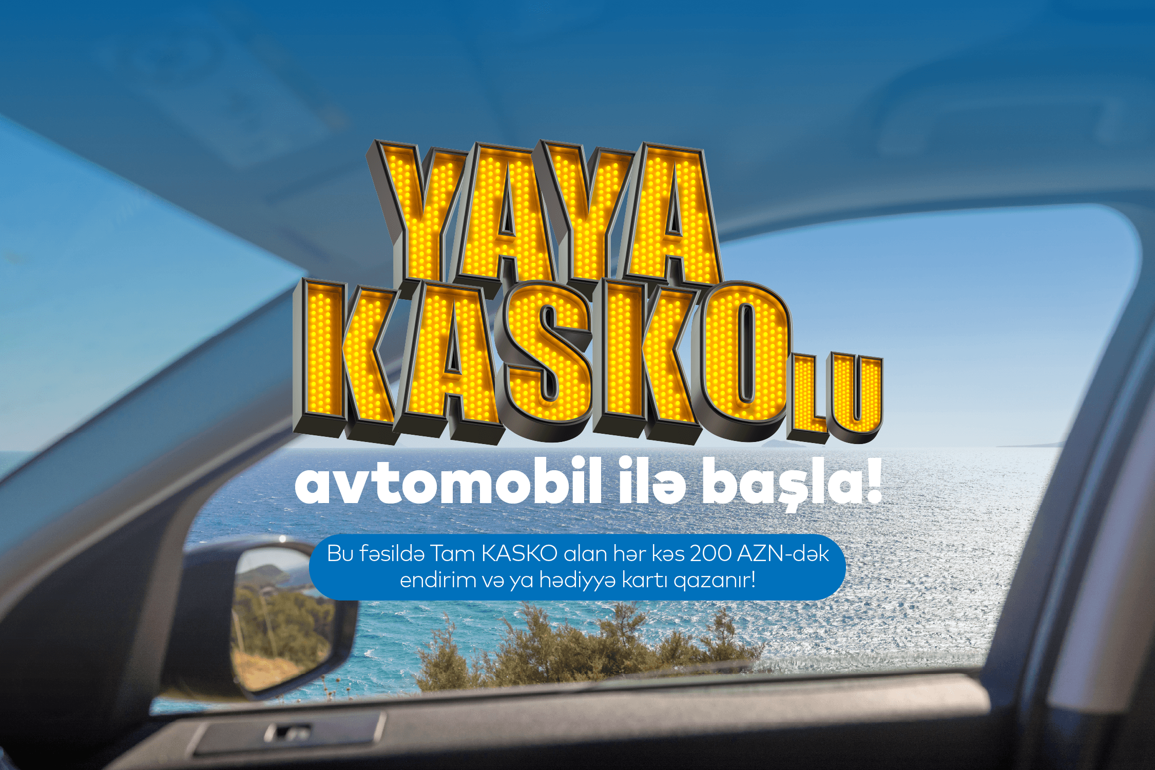 PAŞA Sığorta sizə əsl yay fürsəti təqdim edir!
