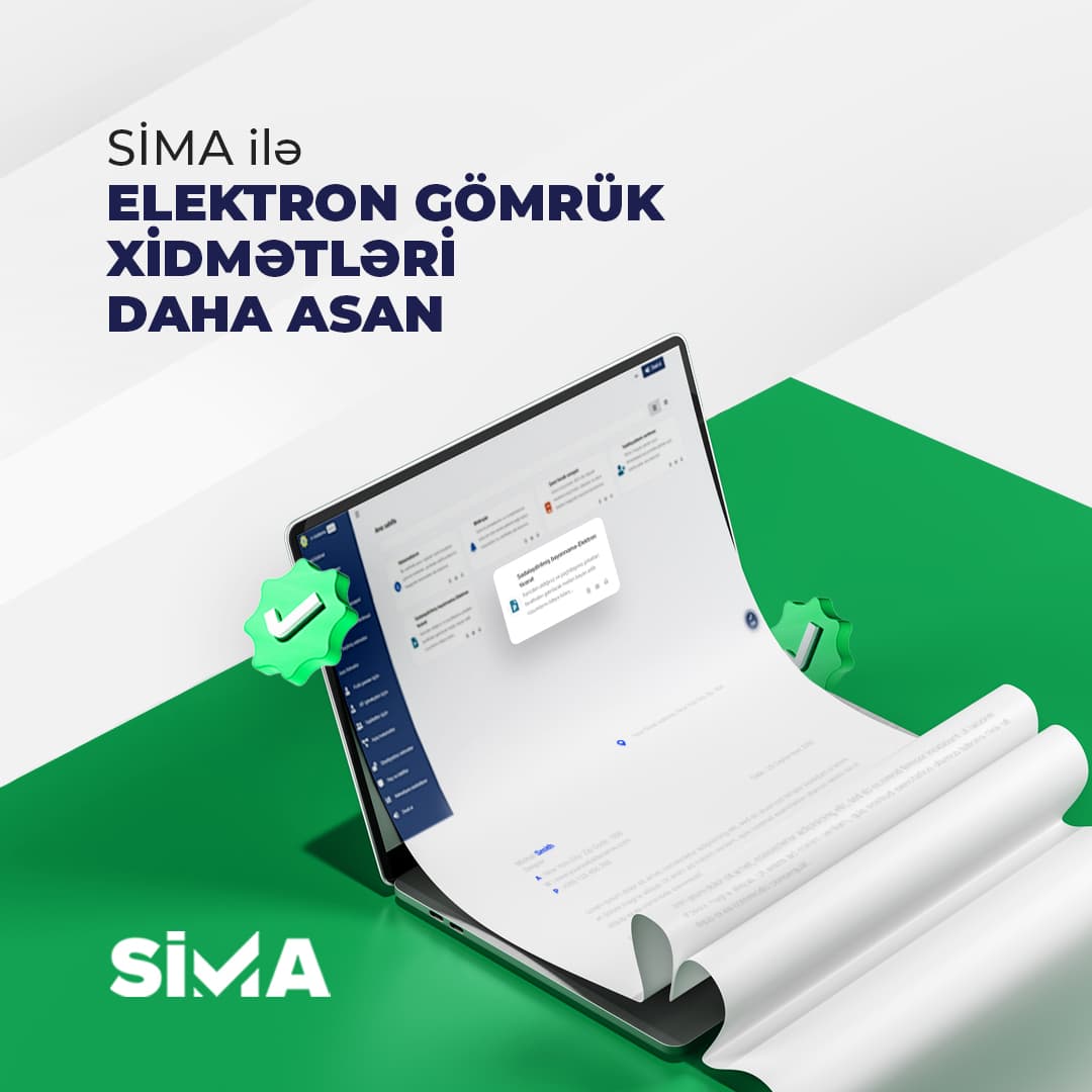 SİMA elektron gömrük xidmətlərini daha əlçatan etdi
