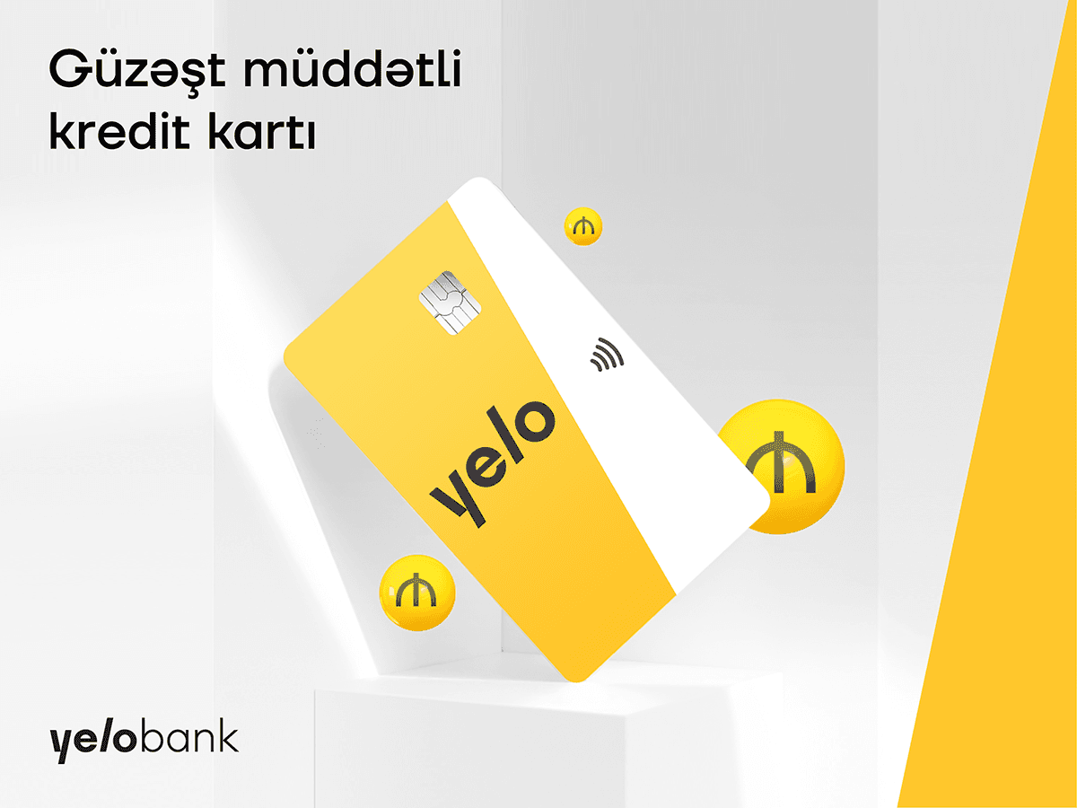 Yelo Bank-dan güzəştli 10 000 AZN-dək kredit kart