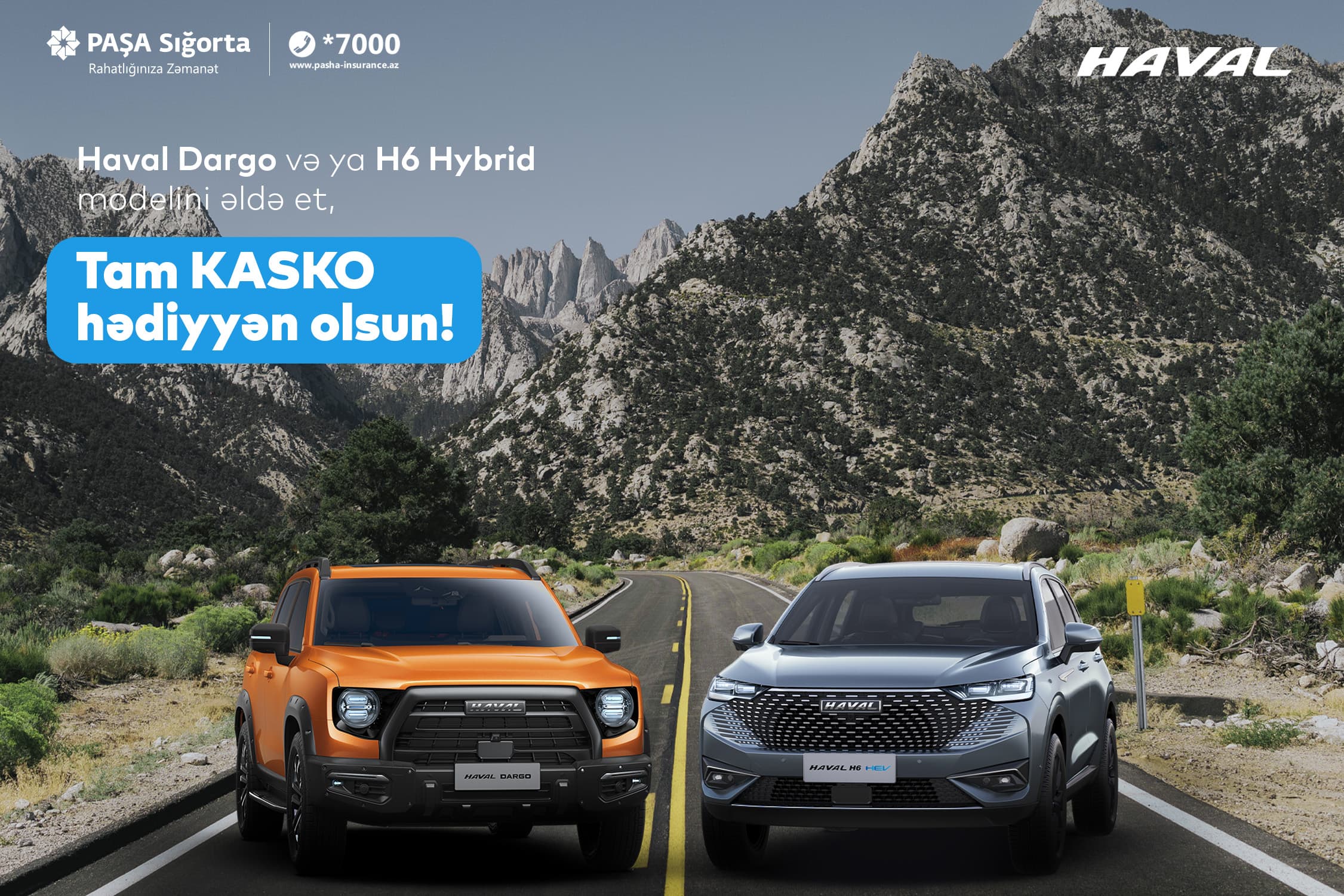 Haval Dargo və ya Haval H6 Hybrid modelini əldə et, Tam KASKO hədiyyən olsun!