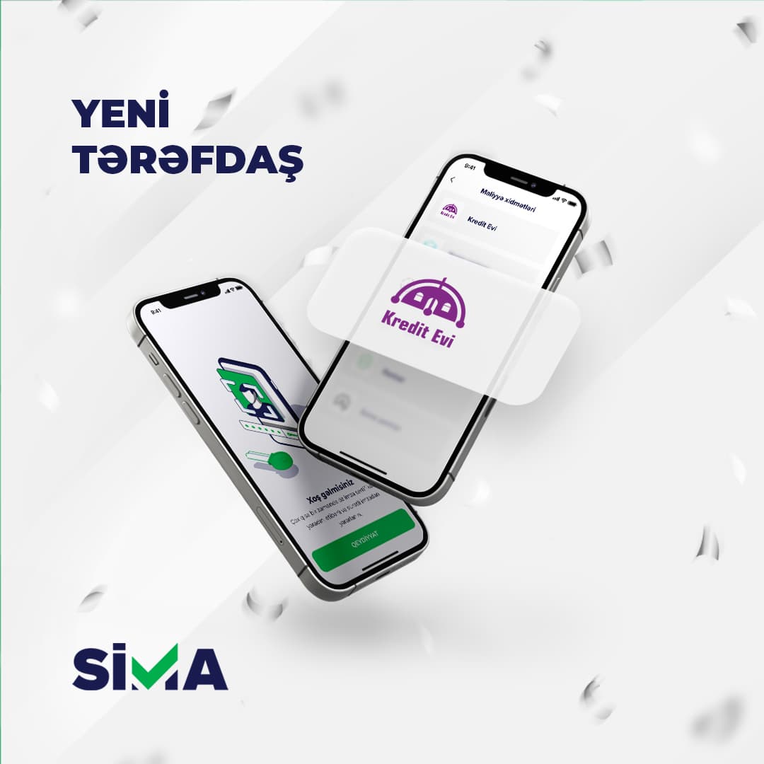 SİMA-nın növbəti tərəfdaşı “Kredit Evi” QSC oldu