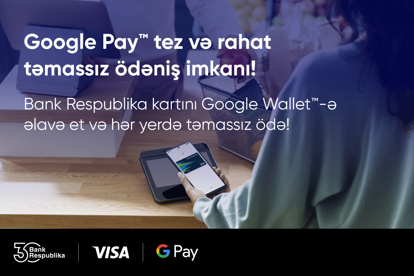 Bank Respublika “Google Pay” kontaktsız ödənişlərini istifadəyə verdi