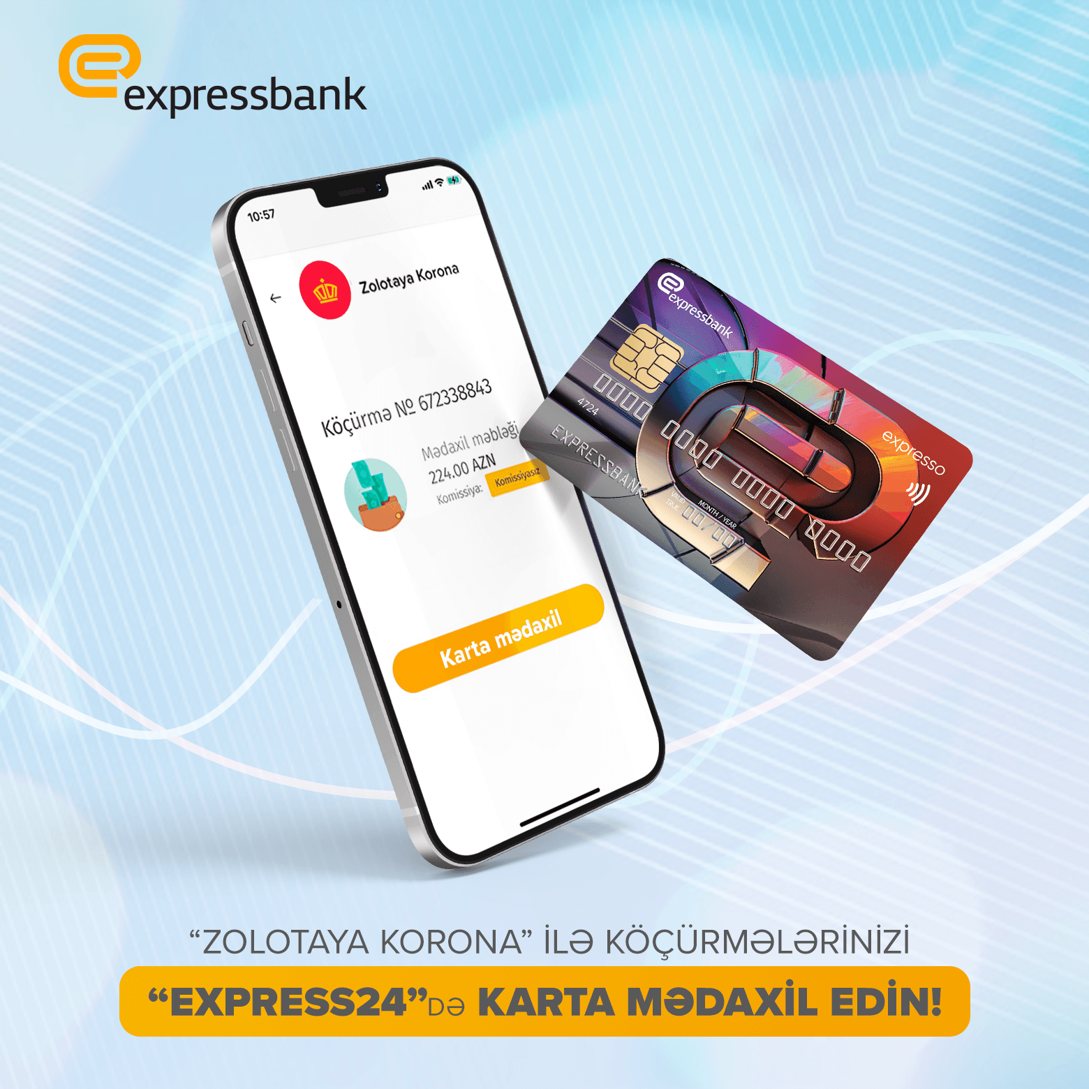 Artıq “Express24” mobil tətbiqində “Zolotaya Korona” ilə pul mədaxil etmək mümkündür
