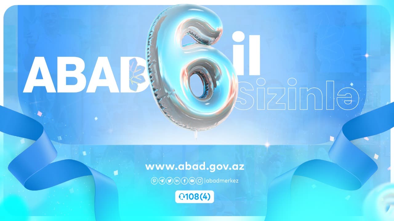 “ABAD” 6 yaşını qeyd edir