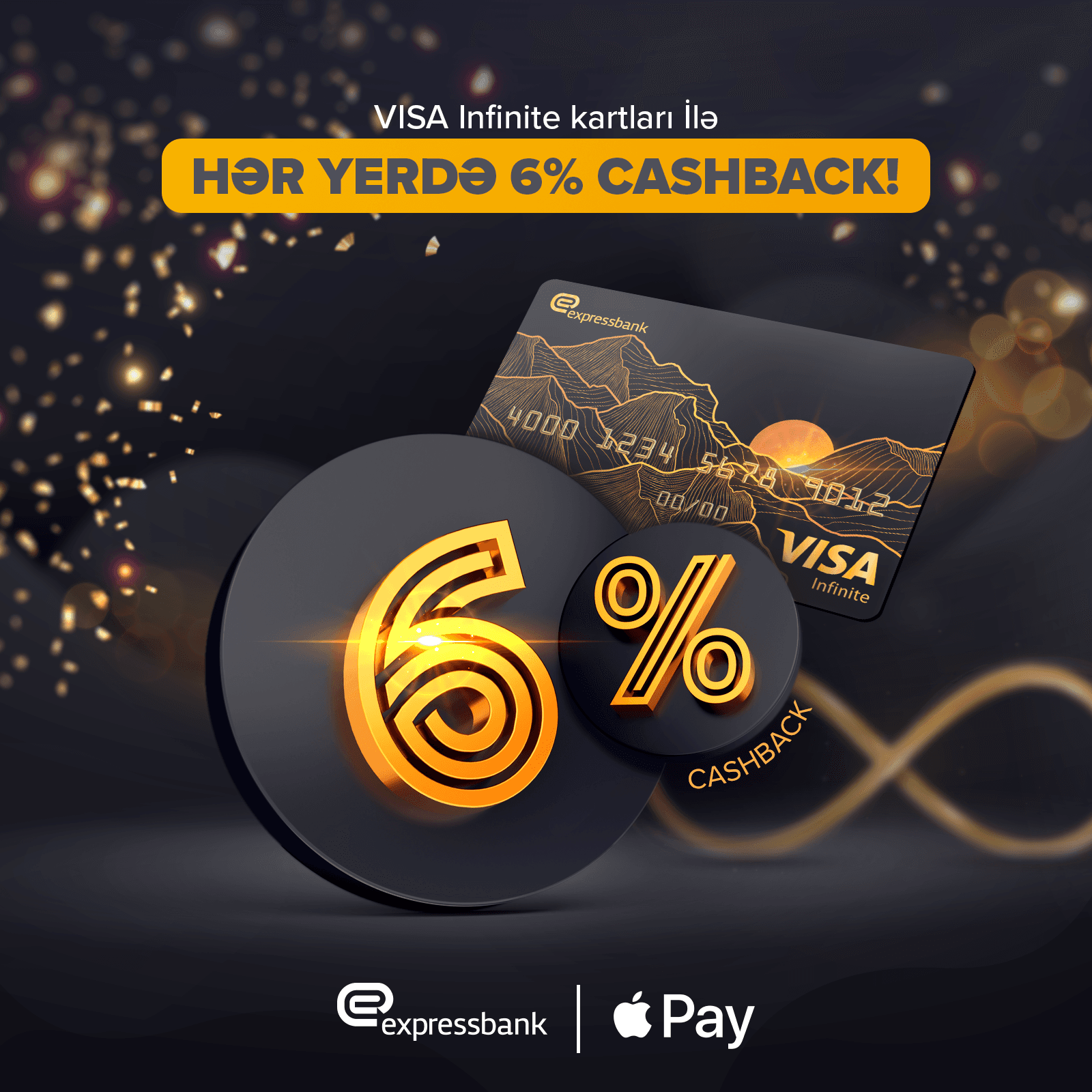 “Expressbank”ın “VISA Infinite” kartları minimum 6% “cashback” qazandırır!