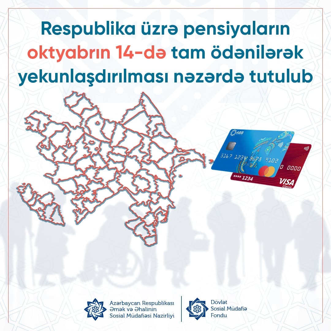 Oktyabrın pensiyaları bu tarixdə tam ödəniləcək- AÇIQLAMA