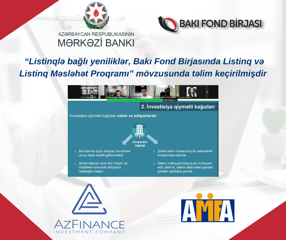 “Listinqlə bağlı yeniliklər, Bakı Fond Birjasında Listinq və Listinq Məsləhət Proqramı” mövzusunda təlim keçirilib