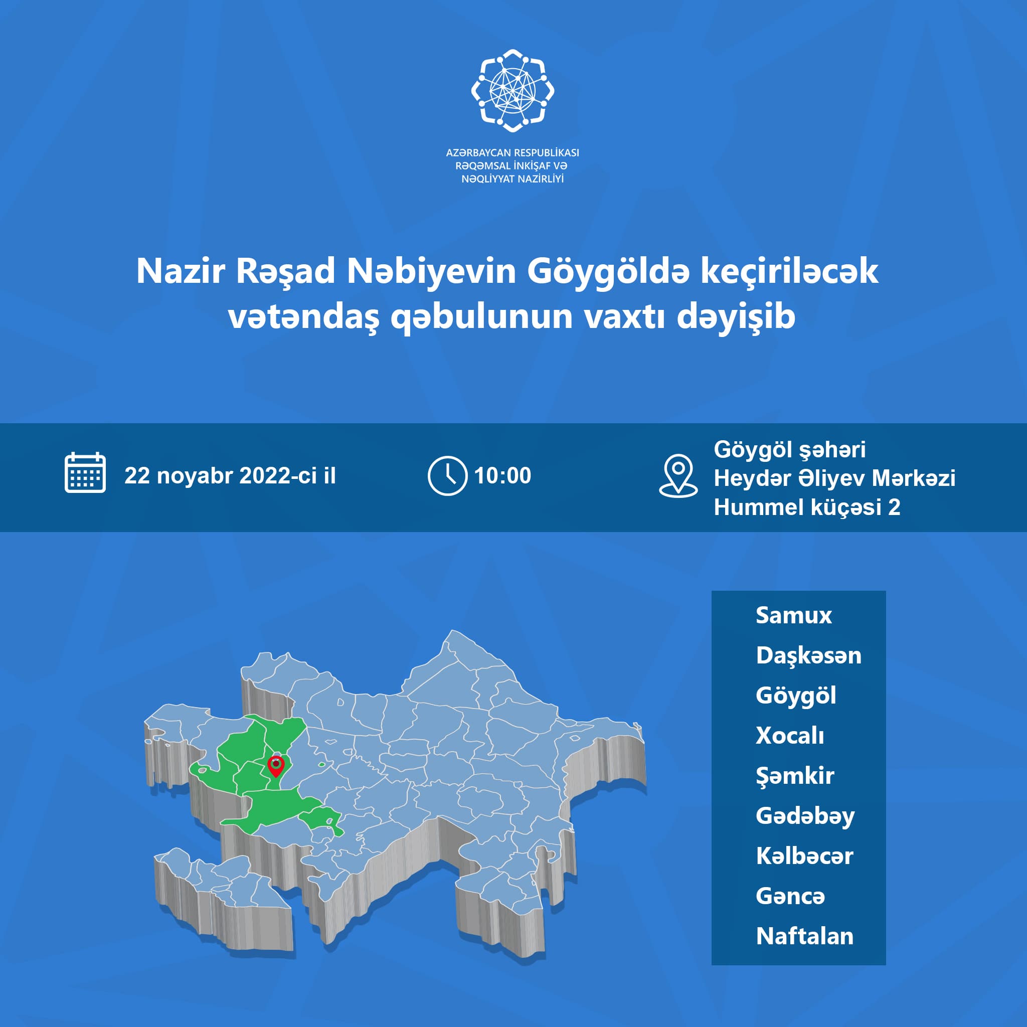 Nazir Rəşad Nəbiyev Göygöldə vətəndaşları 22 noyabrda qəbul edəcək