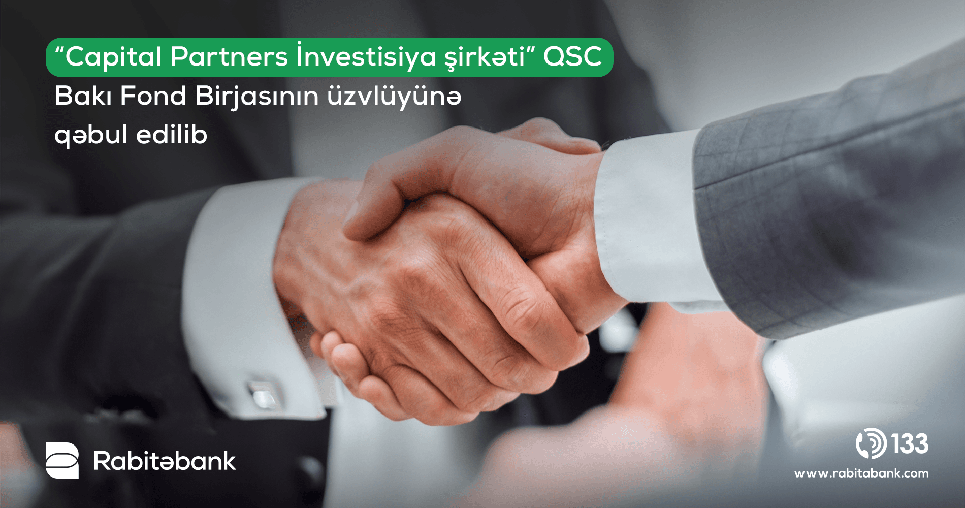 “Capital Partners İnvestisiya şirkəti” QSC Bakı Fond Birjasının üzvlüyünə qəbul edilib