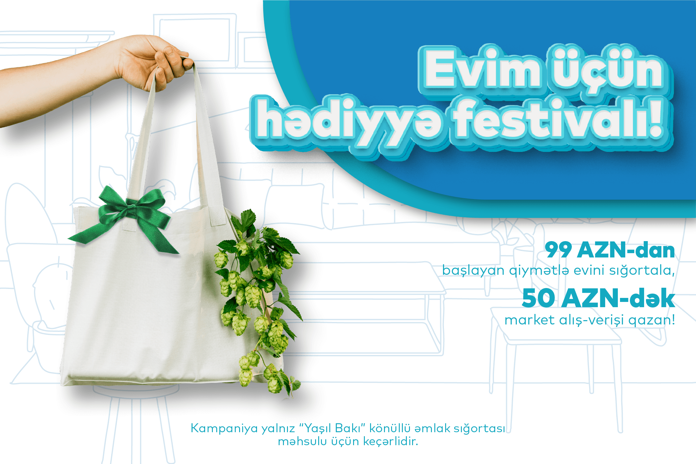 PAŞA Sığortadan “Evim üçün hədiyyə festivalı” kampaniyası