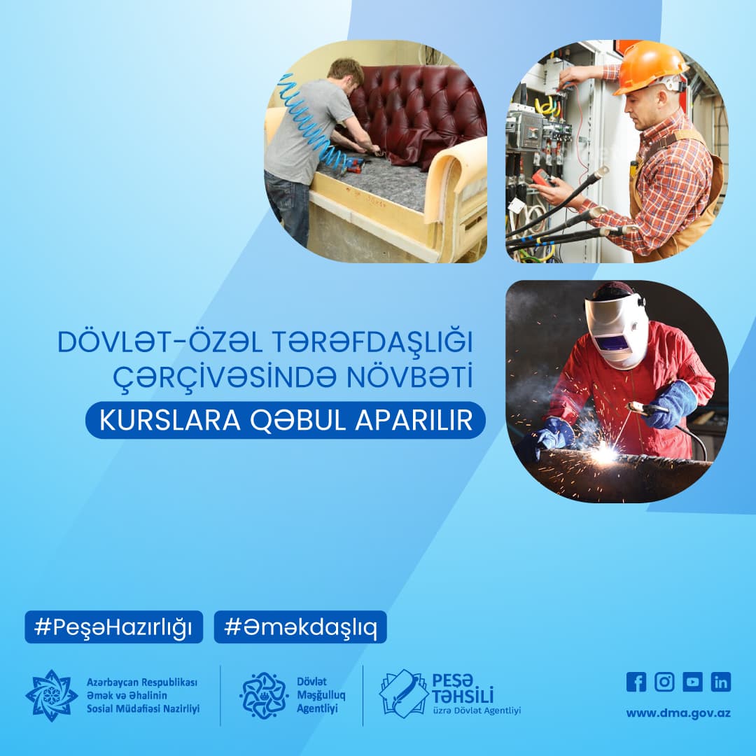 Dövlət sektoru ilə özəl sektor əməkdaşlığı çərçivəsində növbəti kurslara qəbul aparılır