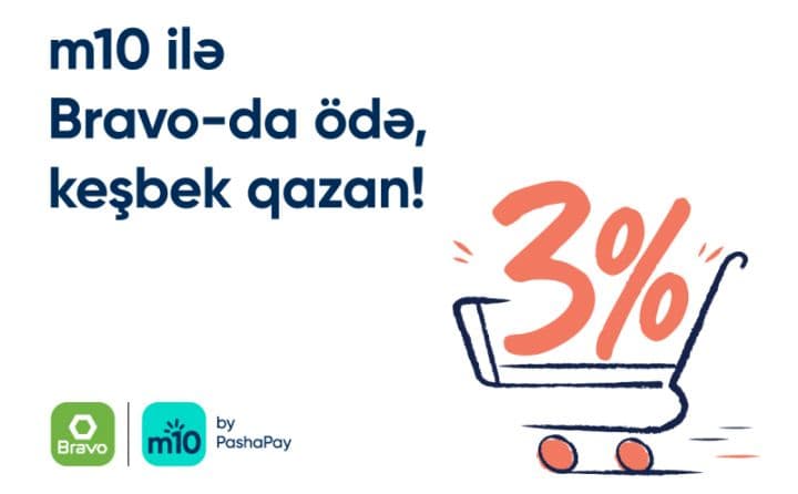 m10 ilə Bravo marketlərində ödənişlərə keşbek