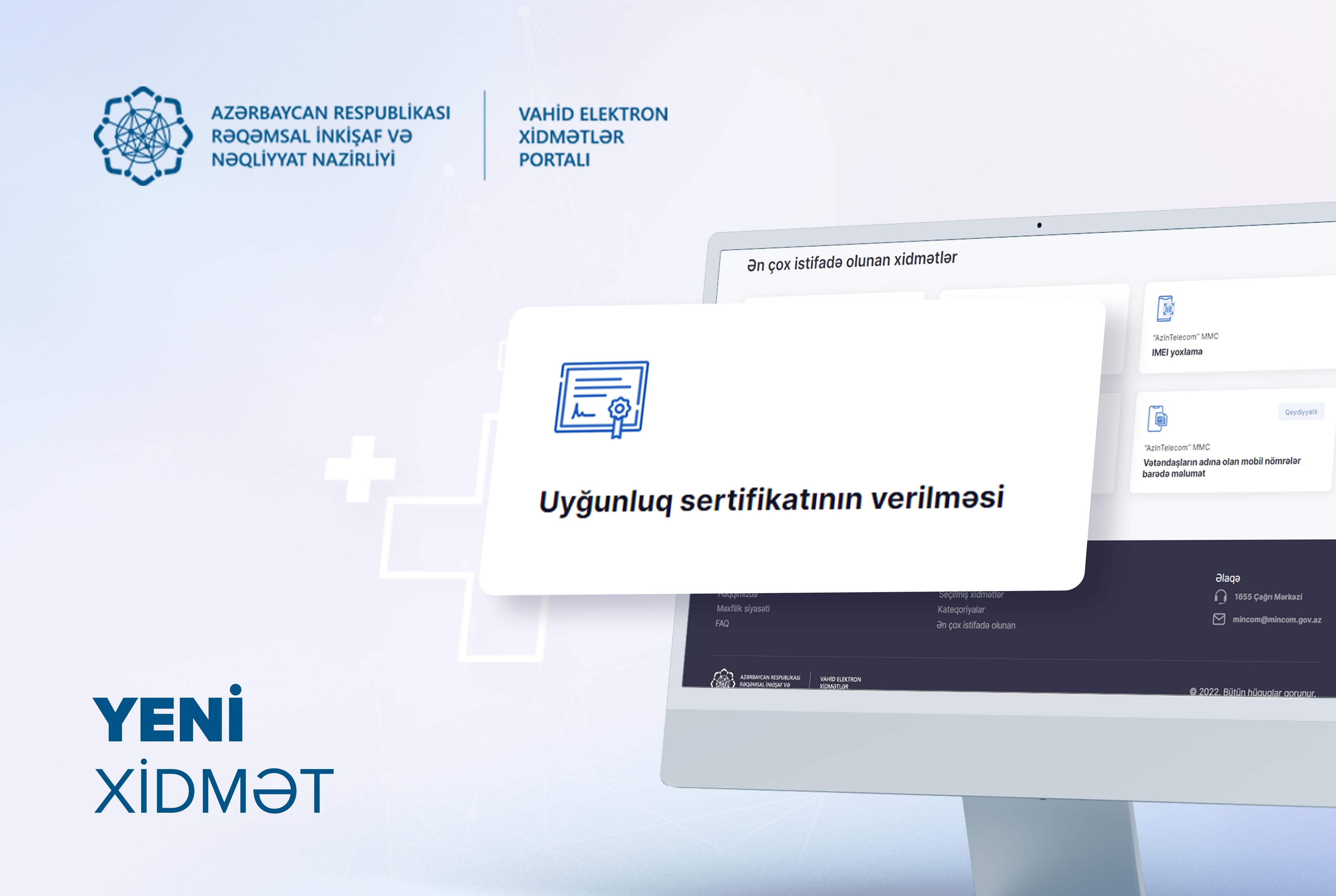 “AzInTelecom”a məxsus “Uyğunluq sertifikatının verilməsi” xidməti rəqəmsallaşdırıldı