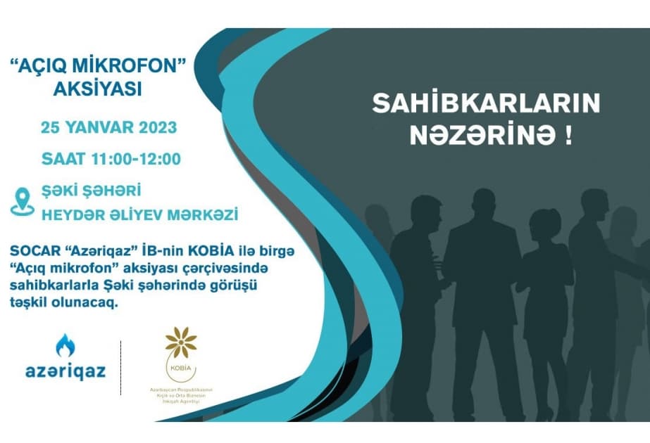 “Azəriqaz”ın sahibkarlarla növbəti görüşü Şəki şəhərində keçiriləcək