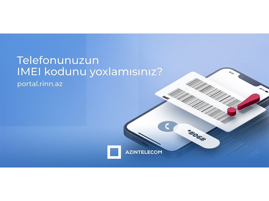 850 mindən çox mobil nömrə ilə şəbəkəyə qoşulan 1230 IMEI koda “klon” statusu verilib