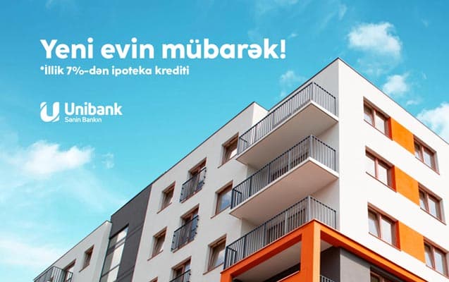 Unibank ipoteka faiz dərəcəsini aşağı salıb