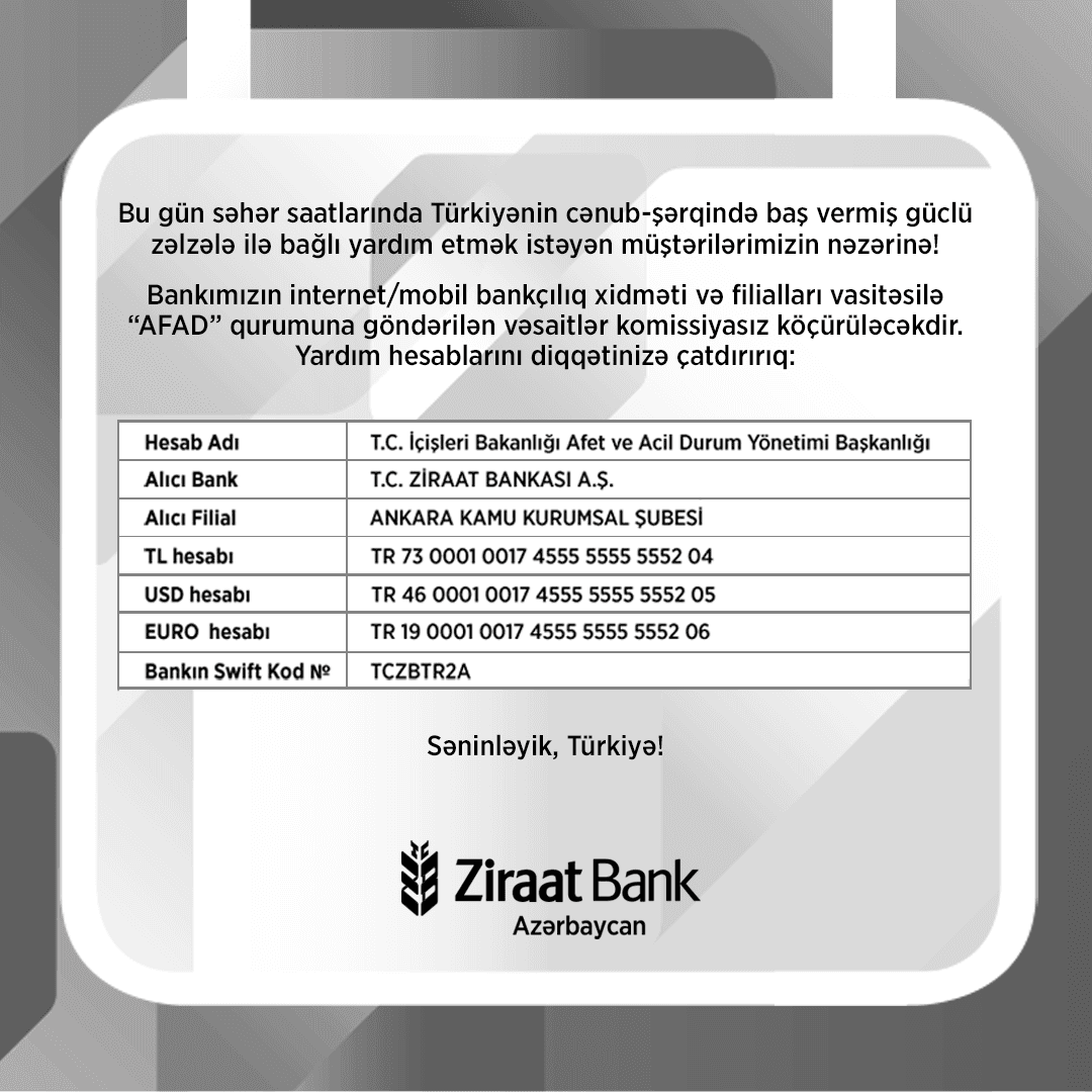 Türkiyənin cənub-şərqində baş vermiş güclü zəlzələ ilə bağlı yardım etmək istəyən vətəndaşlarımızın nəzərinə