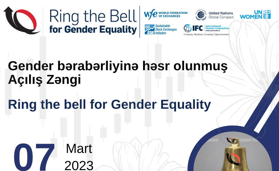 Bakı Fond Birjasında gender bərabərliyinə  həsr edilmiş “Açılış Zəngi” keçiriləcəkdir