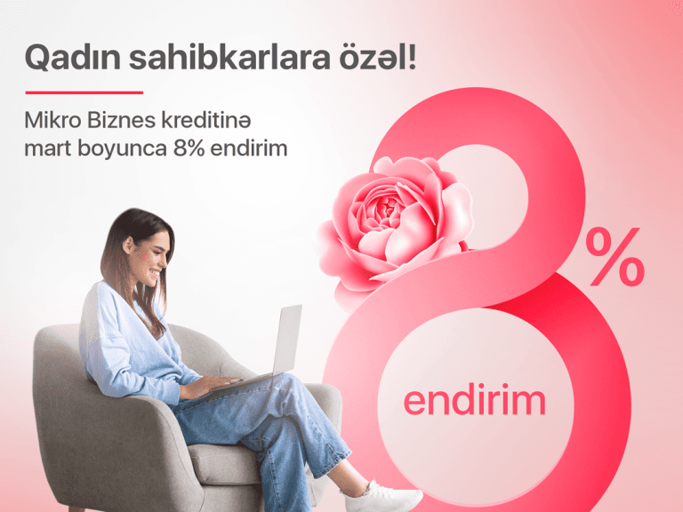 Kapital Bank sahibkar xanımlara güzəştli kredit təklif edir