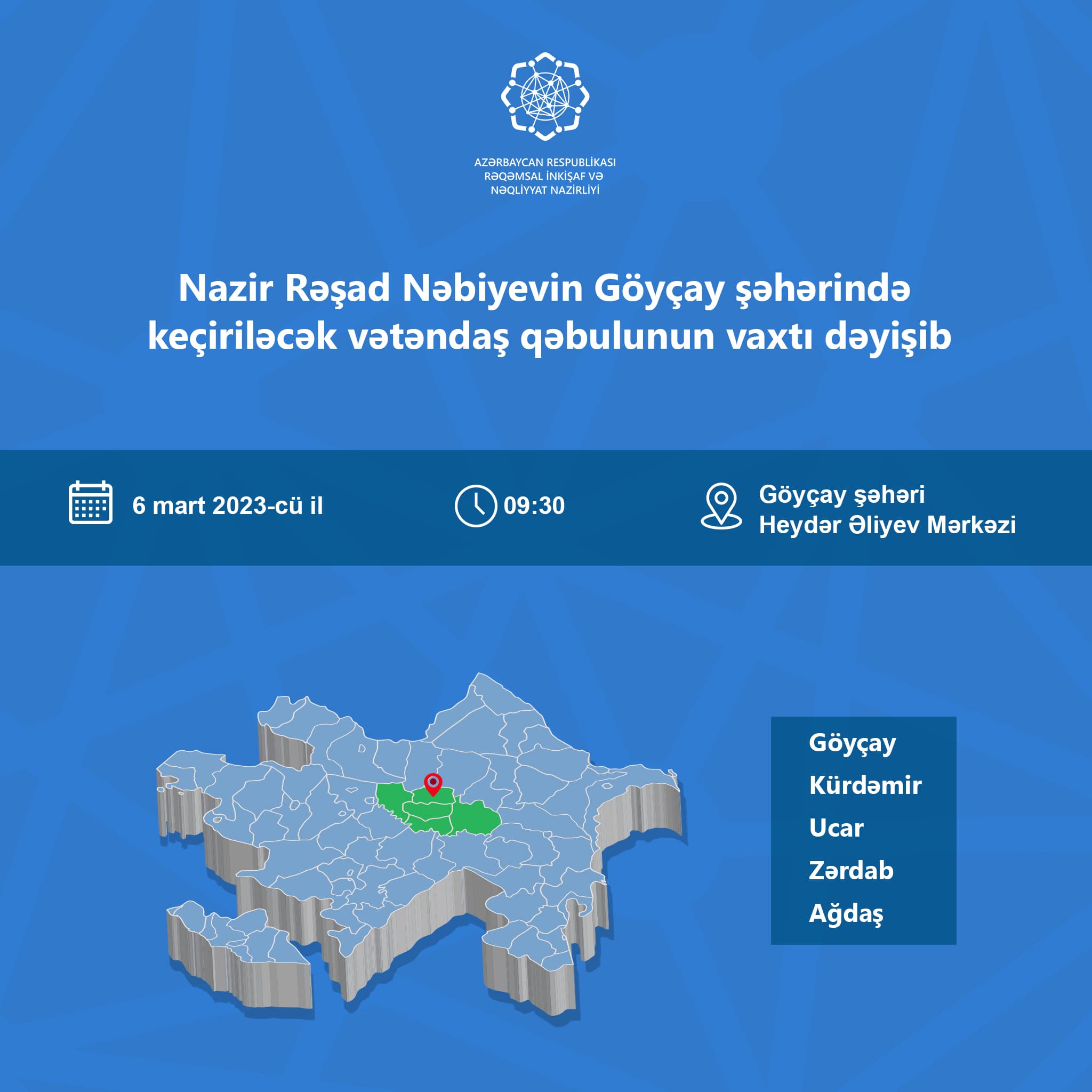 Nazir Rəşad Nəbiyev Göyçay şəhərində vətəndaşları 6 martda qəbul edəcək