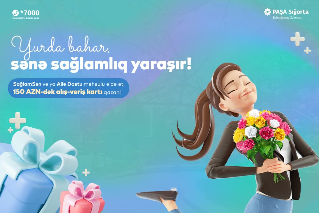 PAŞA Sığortadan 150 AZN-dək hədiyyə qazandıran tibbi sığorta kampaniyası!