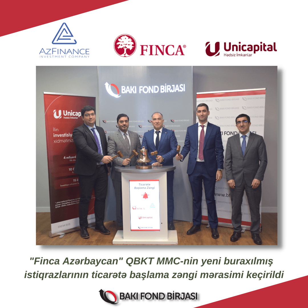 BFB-da "Finca Azərbaycan" QBKT MMC-nin yeni buraxılmış istiqrazlarının ticarətə başlama zəngi mərasimi keçirilib