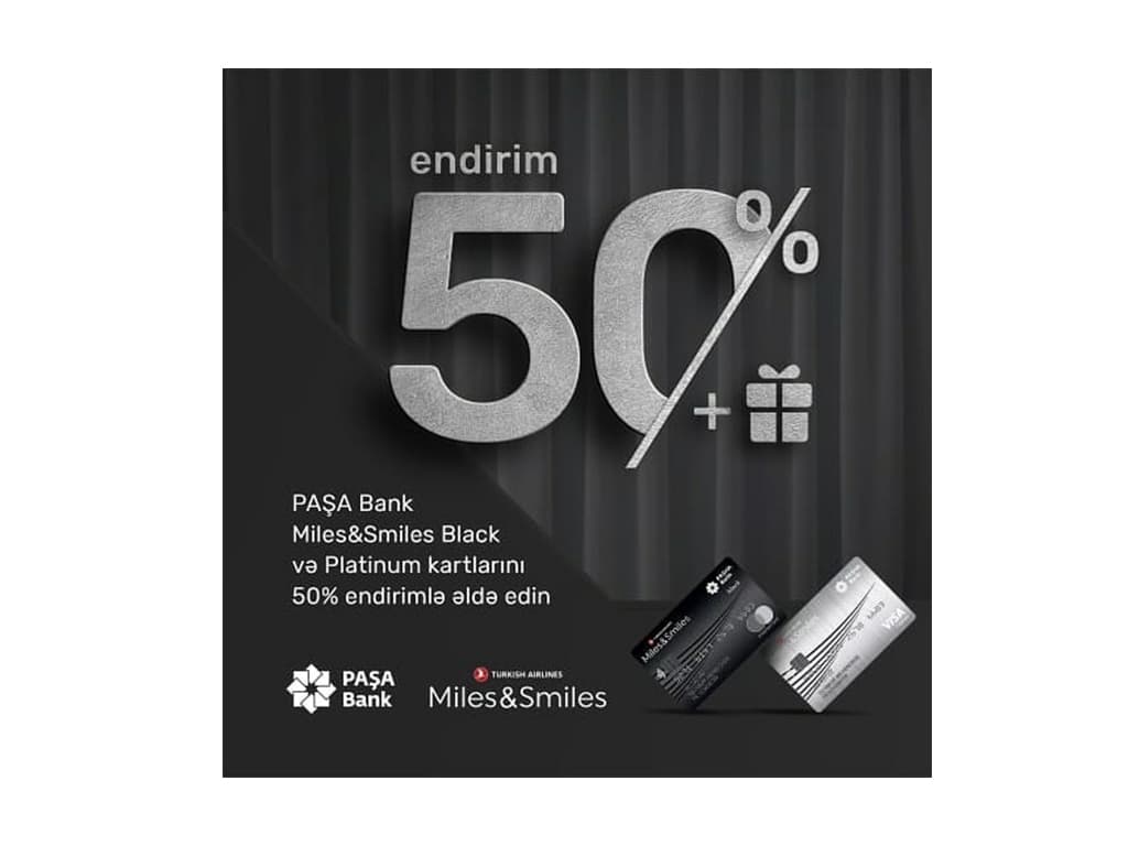 “Platinum” və “Black” kartı 50% endirimlə!