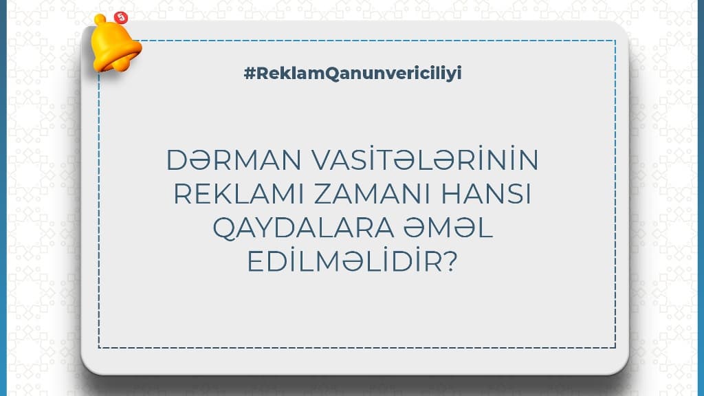 Dərman vasitələrinin reklamı zamanı hansı qaydalara əməl edilməlidir?