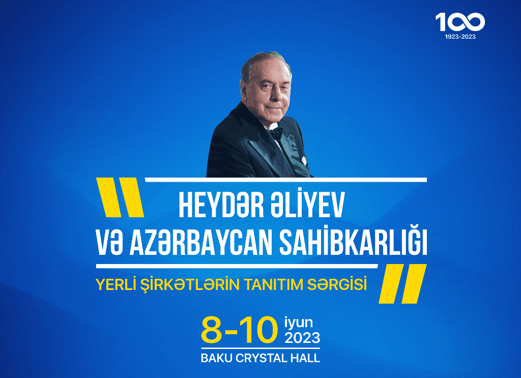 “Heydər Əliyev və Azərbaycan sahibkarlığı” mövzusunda yerli şirkətlərin sərgisi keçiriləcək