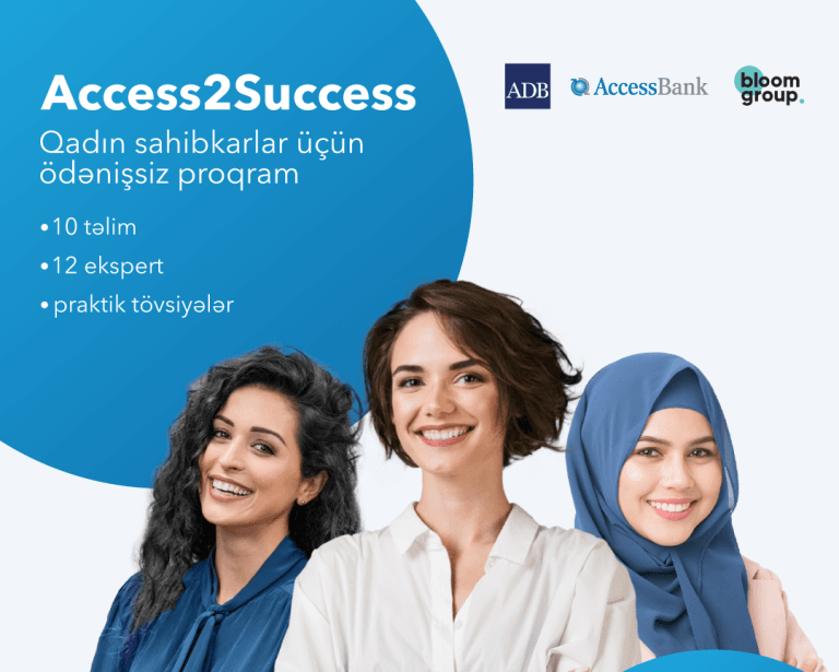 Access2Success-2: AccessBank qadın sahibkarlar üçün ödənişsiz proqrama yenidən start verir