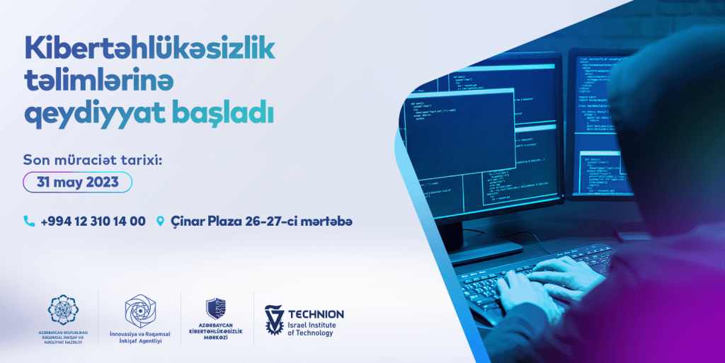 Azərbaycan Kibertəhlükəsizlik Mərkəzi yeni qeydiyyat dalğasını elan edir