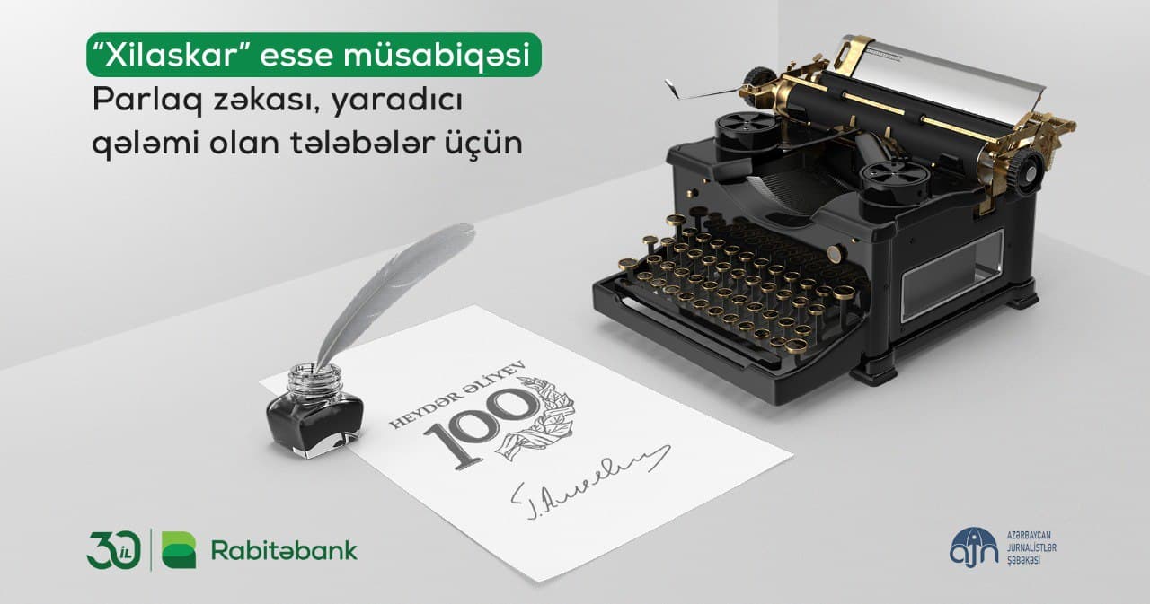 Rabitəbank və AJN jurnalist tələbələr üçün “Heydər Əliyev İli”nə həsr olunmuş yazı müsabiqəsi elan edir
