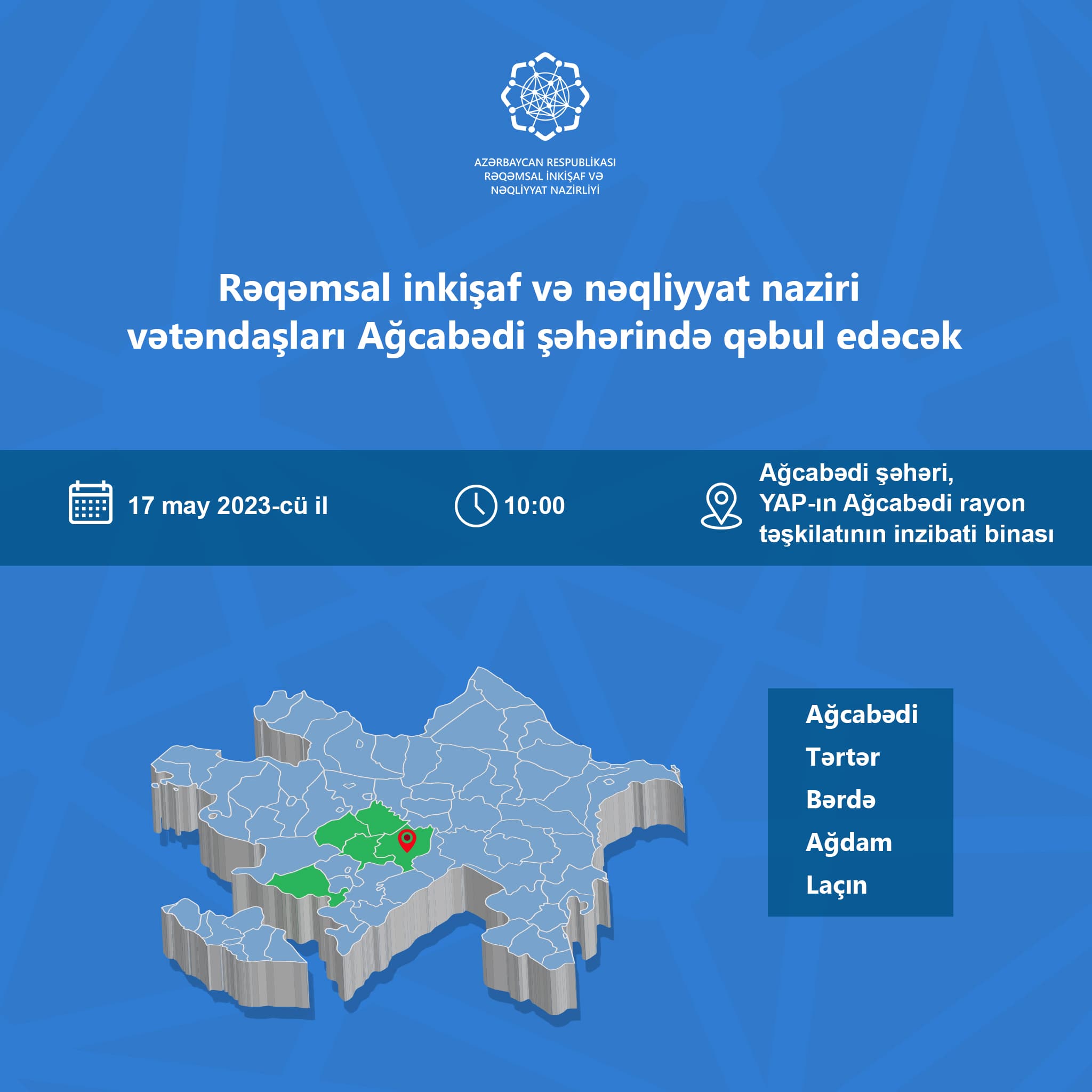 Nazir Rəşad Nəbiyev Ağcabədi şəhərində vətəndaşları qəbul edəcək