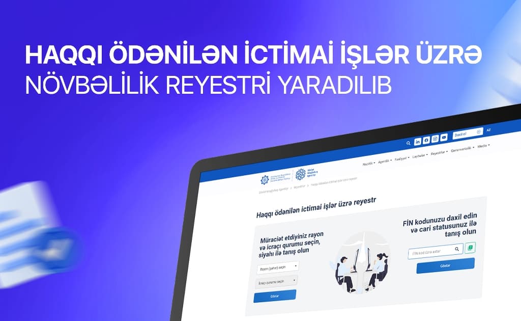 Haqqı ödənilən ictimai işlər üzrə növbəlilik reyestri yaradılıb