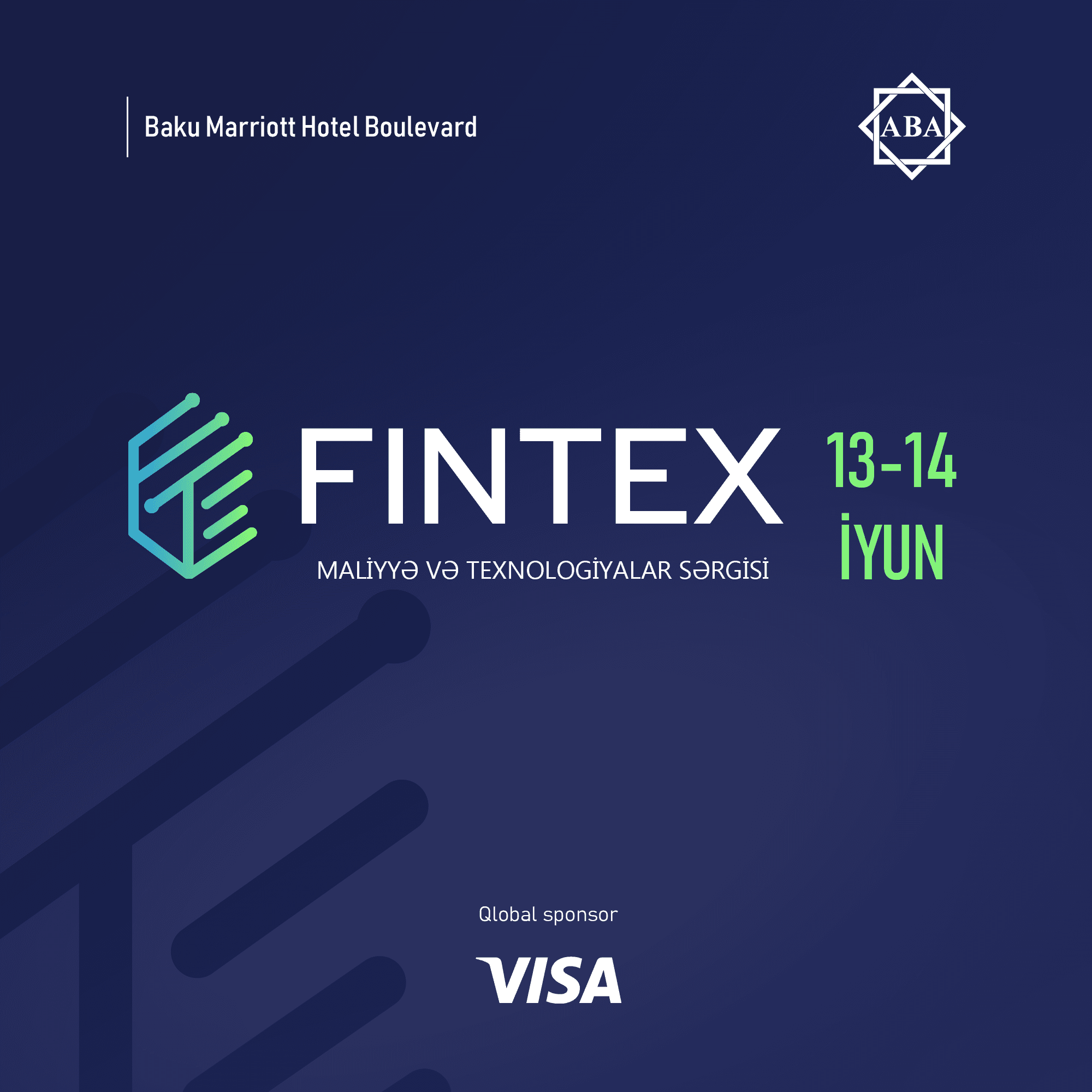 Bakıda “FİNTEX SAMMİT 2023” - MALİYYƏ VƏ TEXNOLOGİYALAR SƏRGİSİ keçiriləcək