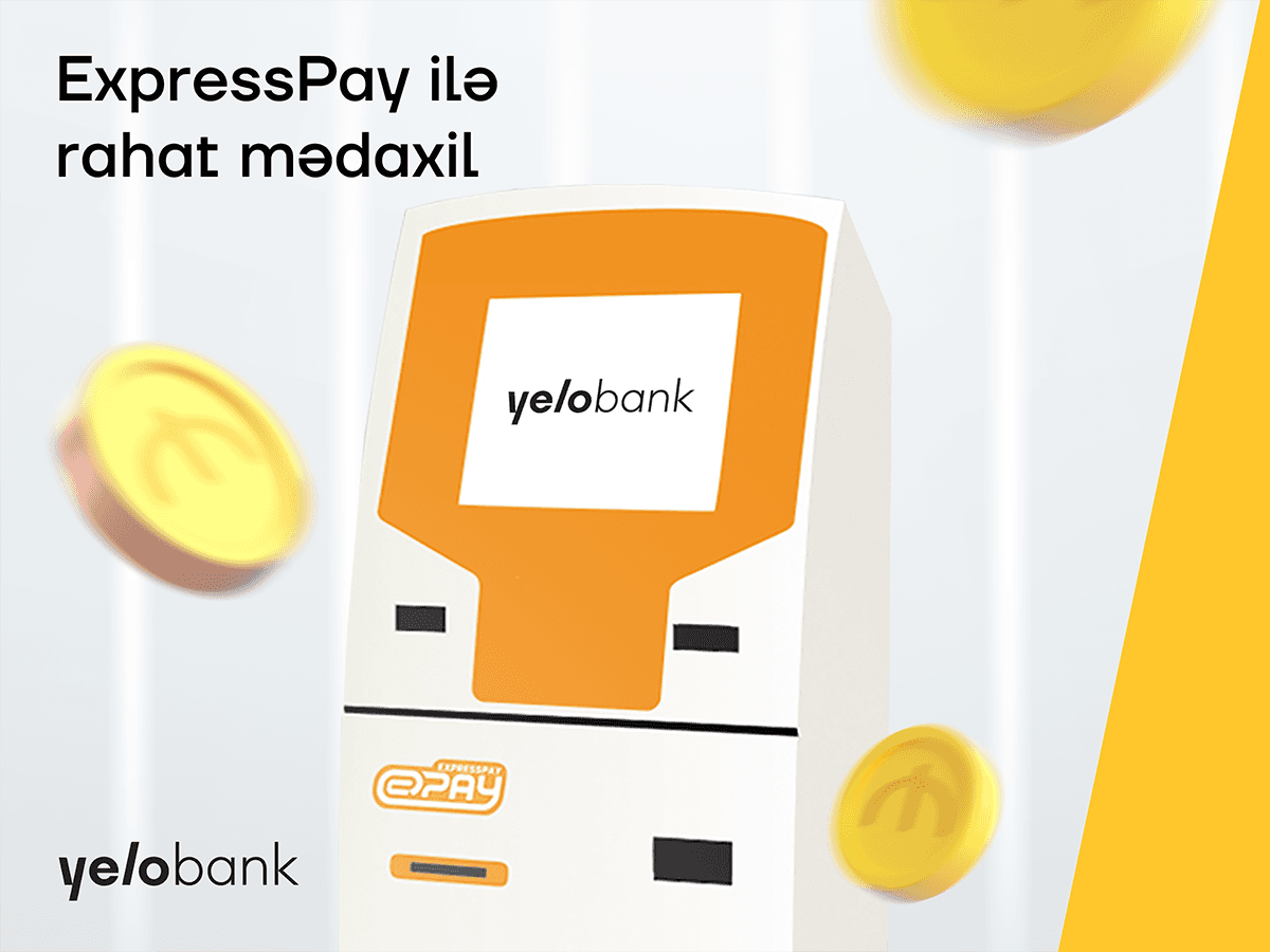 Yelo Bank hesablarına ExpressPay ilə rahat mədaxil et