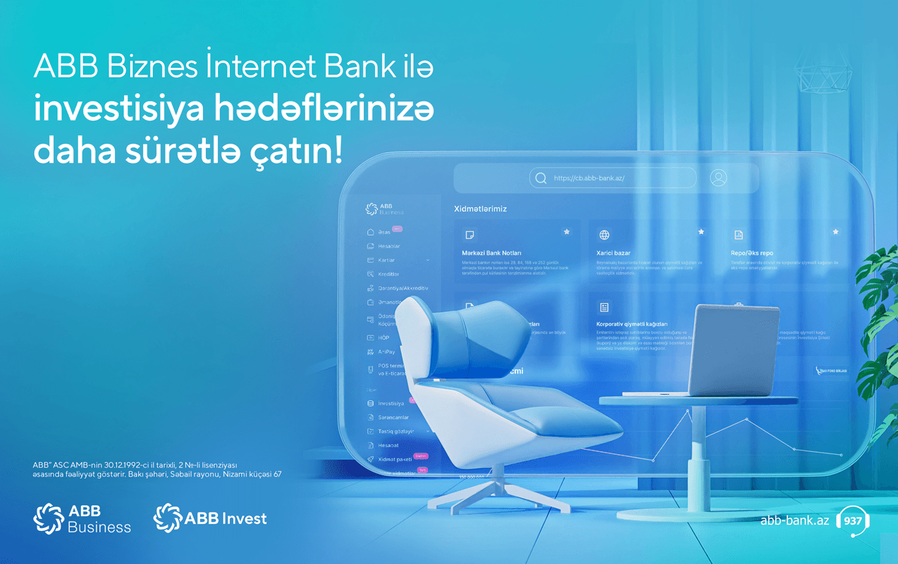 ABB-də bizneslər üçün onlayn investisiya imkanları!