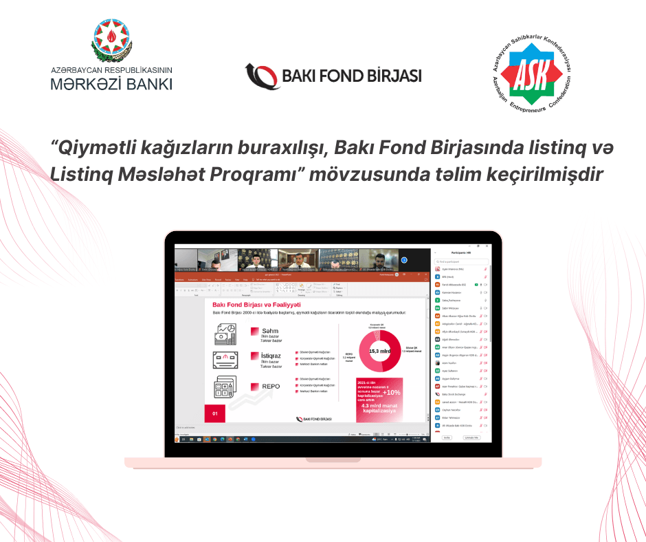 “Qiymətli kağızların buraxılışı, Bakı Fond Birjasında listinq və Listinq Məsləhət Proqramı” mövzusunda təlim keçirilib