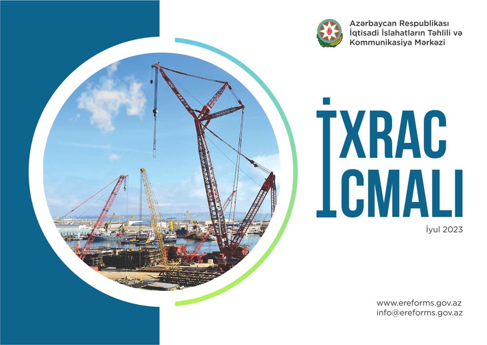 “İxrac icmalı”nın iyul sayı təqdim olunub