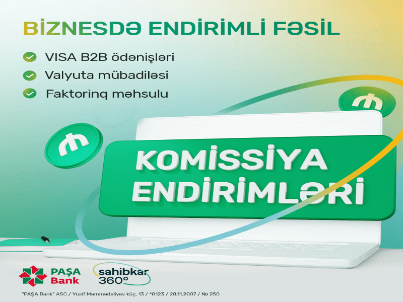 “PAŞA Bank”dan kiçik və orta biznes sahibləri üçün "Biznes fəsli" kampaniyası