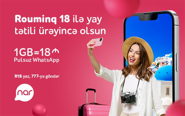 “Nar”dan sərfəli rouminq: Pulsuz WhatsApp yazışma