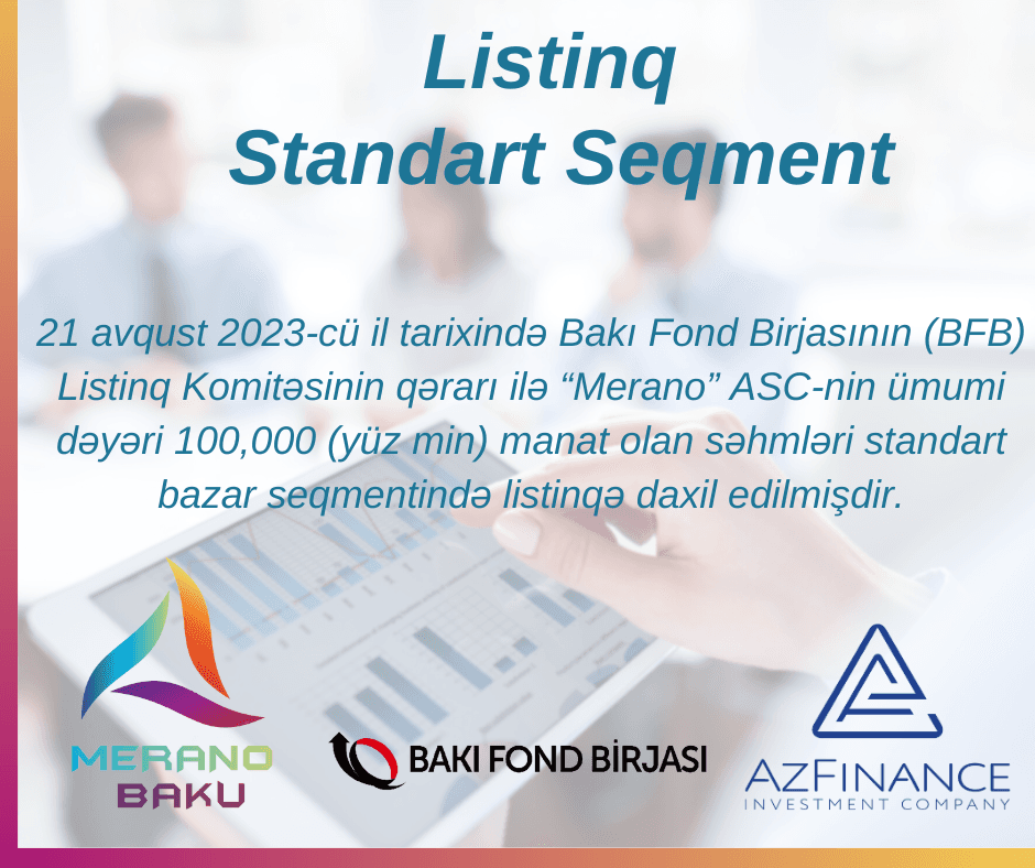 “Merano” ASC-nin səhmləri listinqə alınıb